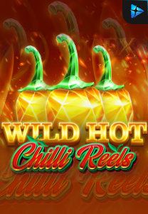 Bocoran RTP Wild Hot Chilli Reels di MAXIM178 GENERATOR RTP TERBARU 2023 LENGKAP